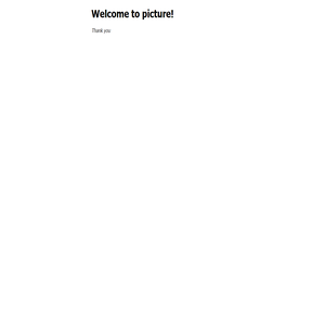 Welcome To Picture