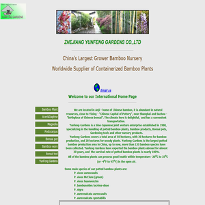 Zhejiang Yunfeng Bamboo Nursery -Wholesaler specialize in bamboo 

plants,bonsai trees,bonsai pots and bamboo made products