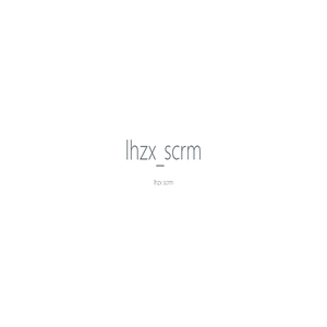 lhzx_scrm